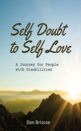 Self Doubt to Self Love: A Journey For People With Disabilities on Kindle