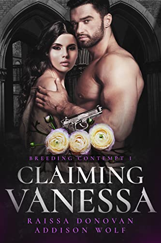 Claiming Vanessa (Breeding Contempt Book 1) on Kindle