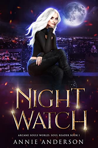 Night Watch (Soul Reader Book 1) on Kindle