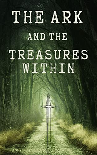 The Ark and The Treasures Within on Kindle