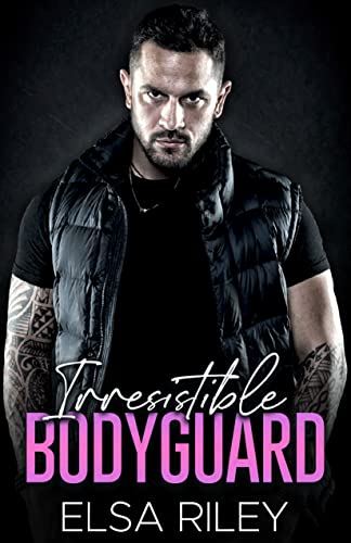 Irresistible Bodyguard (One Night w/ Single Dad Series Book 1) on Kindle