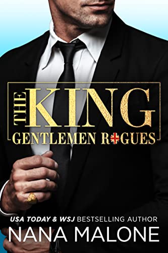 The King (Gentlemen Rogues Book 2) on Kindle