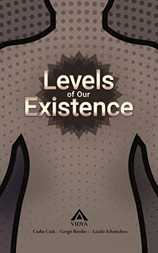Levels of Our Existence on Kindle