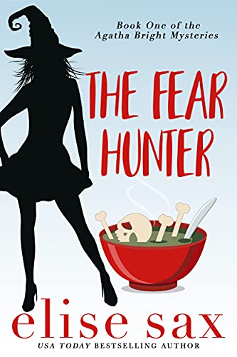 The Fear Hunter (Agatha Bright Mysteries Book 1) on Kindle