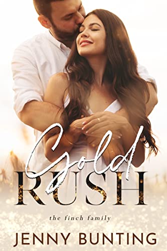 Gold Rush (Finch Family Book 2) on Kindle