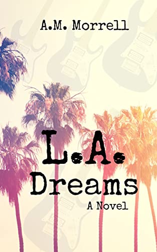 L.A. Dreams on Kindle