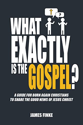 What Exactly is the Gospel? (Christianity Uncomplicated Book 4) on Kindle