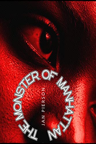 The Monster of Manhattan on Kindle