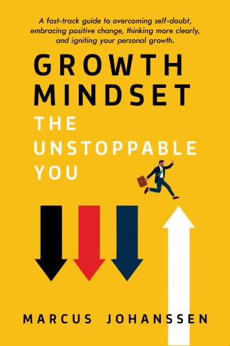 Growth Mindset: The Unstoppable You on Kindle