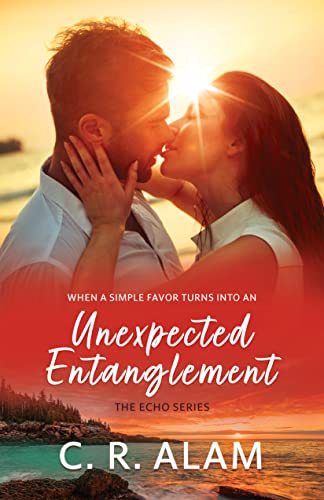 Unexpected Entanglement (The Echo Series Book 3) on Kindle