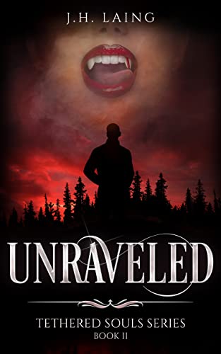 Unraveled (Tethered Souls Series Book 2) on Kindle