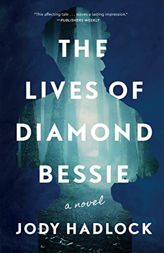 The Lives of Diamond Bessie on Kindle