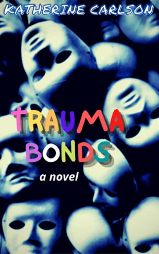 Trauma Bonds on Kindle