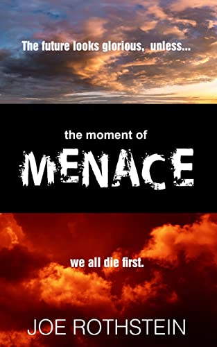The Moment of Menace on Kindle