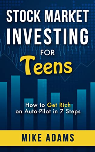 Stock Market Investing for Teens (Learn Everything About Investing Book 2) on Kindle