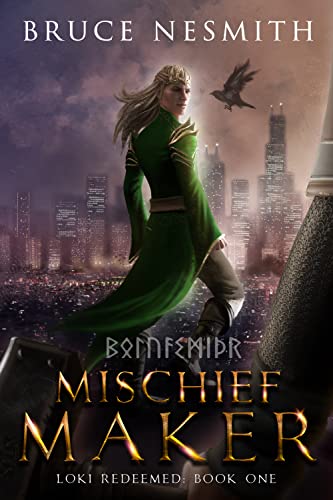 Mischief Maker (Loki Redeemed Book 1) on Kindle