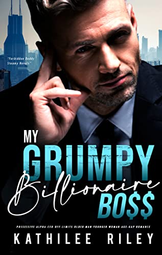 My Grumpy Billionaire Boss (Forbidden Daddy Steamy Novels Book 2) on Kindle