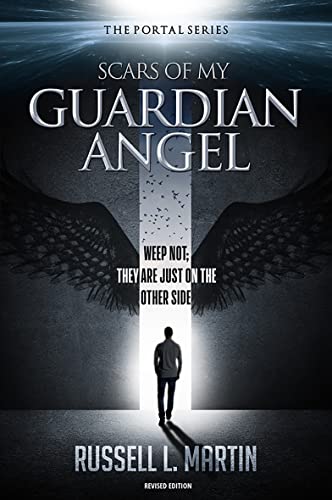 Scars of My Guardian Angel (The Portal Series Book 1) on Kindle