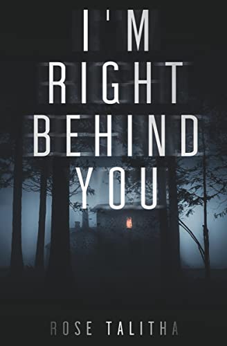 I'm Right Behind You on Kindle