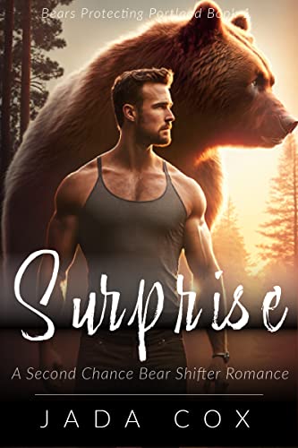 Surprise (Bears Protecting Portland Book 1) on Kindle