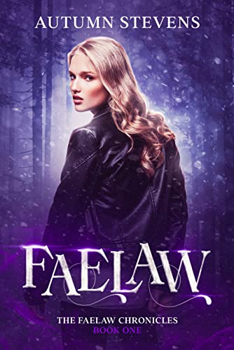 Faelaw (The Faelaw Chronicles Book 1) on Kindle