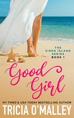 Good Girl (The Siren Island Series Book 1) on Kindle