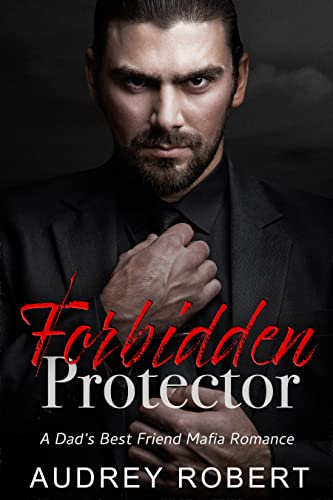 Forbidden Protector (The Chicago Mob Series Book 1) on Kindle