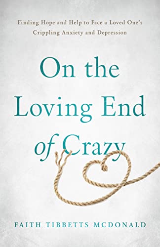 On the Loving End of Crazy on Kindle