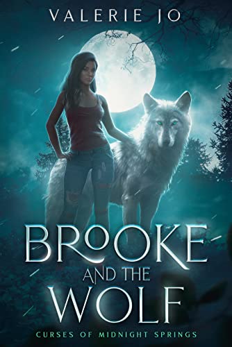 Brooke and the Wolf (Curses of Midnight Springs) on Kindle