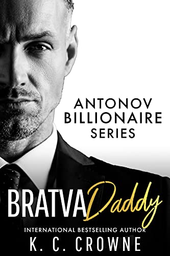 Bratva Daddy (Antonov Billionaires Series) on Kindle