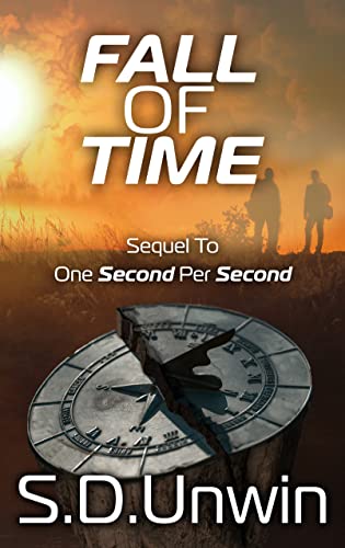 Fall Of Time (The One Second Per Second Series Book 2) on Kindle
