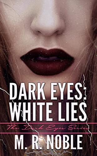 Dark Eyes: White Lies on Kindle
