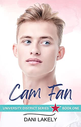Cam Fan (University District Book 1) on Kindle