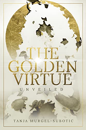 The Golden Virtue: Unveiled on Kindle