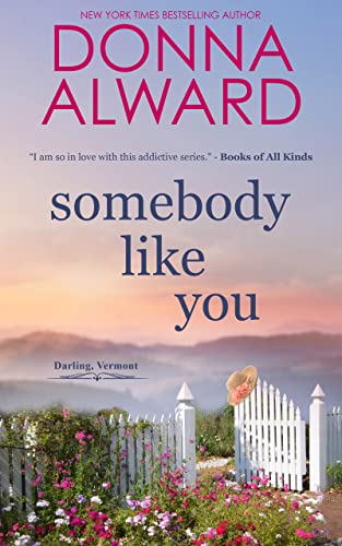 Somebody Like You (Darling, Vermont Book 1) on Kindle