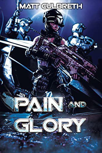 Pain and Glory (Expansion Book 1) on Kindle
