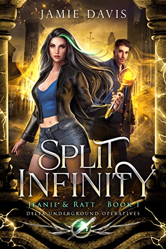 Split Infinity (Jeanie and Ratt Book 1) on Kindle