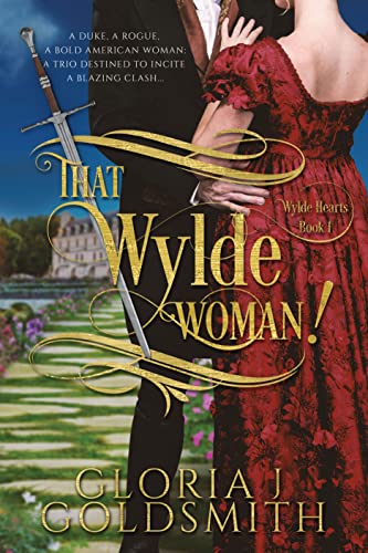 That Wylde Woman! (Wylde Hearts Series Book 1) on Kindle