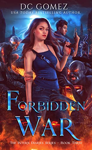 Forbidden War (The Intern Diaries Book 3) on Kindle