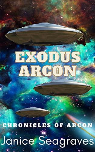Chronicles of Arcon: Exodus Arcon (Books 1-3) on Kindle