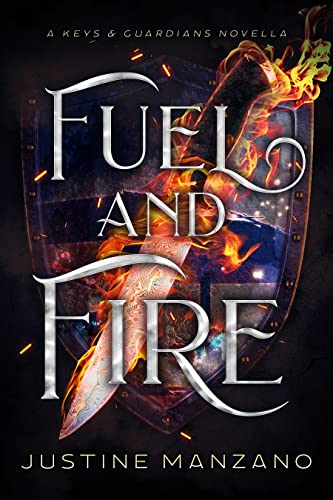 Fuel and Fire on Kindle