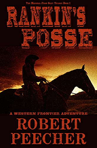 Rankin's Posse (The Marshal from Ocate Trilogy Book 1) on Kindle