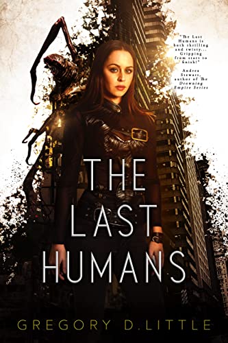 The Last Humans (Mutagen Deception Book 1) on Kindle