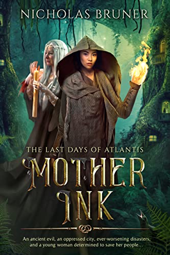 Mother Ink (The Last Days of Atlantis Book 1) on Kindle