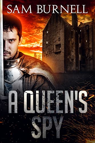 A Queen's Spy (Mercenary For Hire Book 1) on Kindle