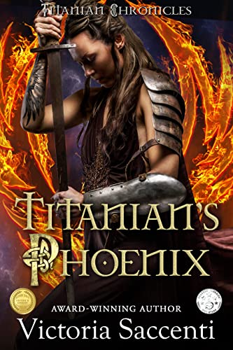 Titanian's Phoenix (Titanian Chronicles Book 1) on Kindle