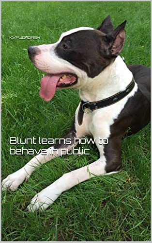 Blunt Learns How to Behave in Public (Learn With Blunt Book 1) on Kindle