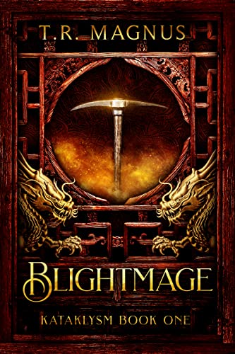 Blightmage (Kataklysm Book 1) on Kindle