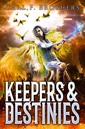 Keepers & Destinies (Book 1) on Kindle