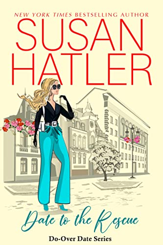 Date to the Rescue (Do-Over Date Book 4) on Kindle